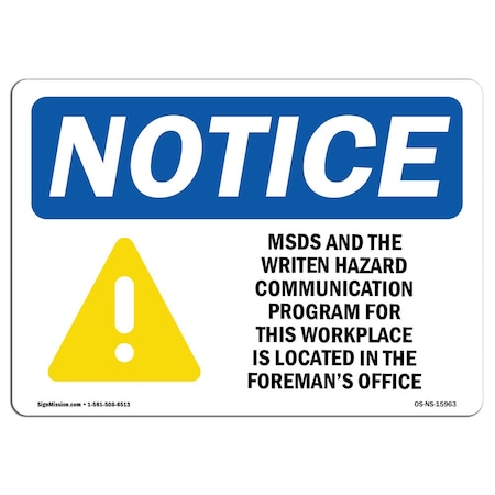 Signmission OSHA Sign, MSDS For This Workplace Is Located, 24in X 18in Decal, 24" W, 18" H, Landscape OS-NS-D-1824-L-15963